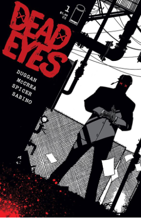 Dead Eyes #  1 (Image Comics 2019)