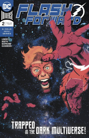 Flash Forward # 2 of 6 (DC Comics 2019) Flash Forward # 2 of 6 (DC Comics 2019)