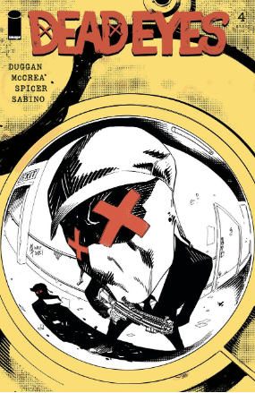 Dead Eyes # 4 (Image Comics 2019) Dead Eyes # 4 (Image Comics 2019)