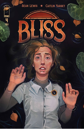 Bliss # 4 (Image Comics 2020) Bliss # 4 (Image Comics 2020)