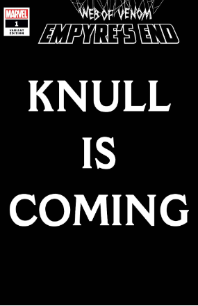 Web of Venom: Empyre's End # 1 (Marvel Comics 2020) Knull Is Coming Variant Web of Venom: Empyre's End # 1 (Marvel Comics 2020) Knull Is Coming Variant