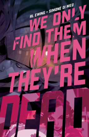 We Only Find Them When They're Dead # 2 (Boom Studios 2020) We Only Find Them When They're Dead # 2 (Boom Studios 2020)