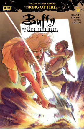 Buffy The Vampire Slayer # 18 (Boom Studios 2020) Buffy The Vampire Slayer # 18 (Boom Studios 2020)