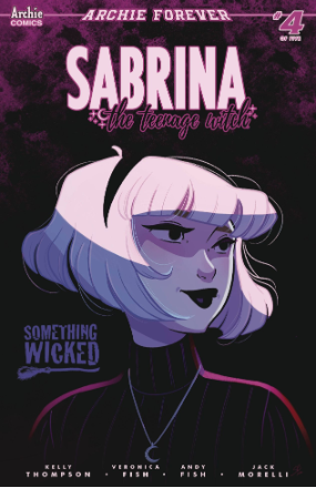 Sabrina Something Wicked # 4 (Archie Comics 2020) Cover B Sabrina Something Wicked # 4 (Archie Comics 2020) Cover B