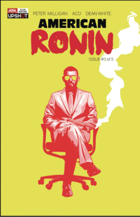American Ronin # 1 (AWA 2020) Cover "A" American Ronin # 1 (AWA 2020) Cover "A"
