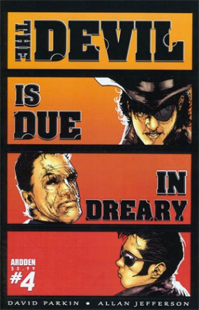 Devil Is Due In Dreary #  4 of 4 (Aspen/Ardden Comics 2013)