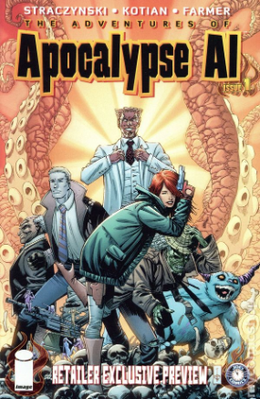 Apocalypse Al # 1 (Image Comics 2014) Retailer Exclusive Preview Copy Apocalypse Al # 1 (Image Comics 2014) Retailer Exclusive Preview Copy