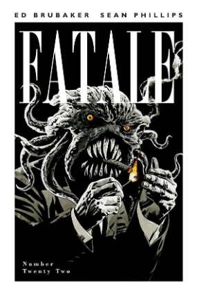 Fatale # 22 (Image Comics 2013) Fatale # 22 (Image Comics 2013)