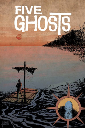 Five Ghosts # 10 (Image Comics 2014) Five Ghosts # 10 (Image Comics 2014)