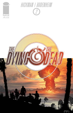 Dying and The Dead #  2 (Image Comics 2015)