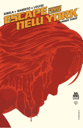 Escape from New York # 3 (Boom Studios 2015) Escape from New York # 3 (Boom Studios 2015)