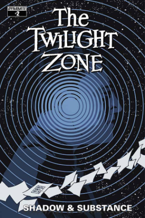 Twilight Zone: Shadow & Substance # 2 of 4 (Dynamite Comics 2015) Twilight Zone: Shadow & Substance # 2 of 4 (Dynamite Comics 2015)