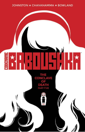 Codename: Baboushka # 5 (Image Comics 2015) Codename: Baboushka # 5 (Image Comics 2015)