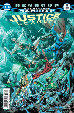 Justice League (2016) # 14 (DC Comics 2017) Justice League (2016) # 14 (DC Comics 2017)
