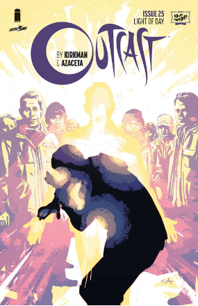 Outcast # 25 (Image Comics 2016) Outcast # 25 (Image Comics 2016)