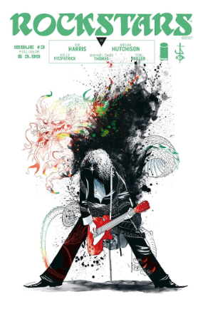 Rockstars # 3 (Image Comics 2016) Rockstars # 3 (Image Comics 2016)