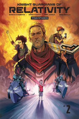 Knight Guardians of Relativity # 2 (Titan1Studios 2017) Knight Guardians of Relativity # 2 (Titan1Studios 2017)