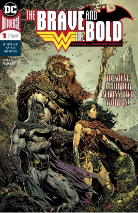 Brave And The Bold # 1 of 6 (DC Comics 2018) Brave And The Bold # 1 of 6 (DC Comics 2018)