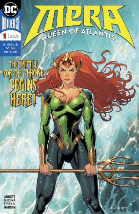 Mera: Queen of Atlantis #  1 of 6 (DC Comics 2018) Mera: Queen of Atlantis #  1 of 6 (DC Comics 2018)