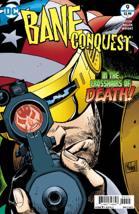 Bane Conquest # 9 (DC Comics 2018) Bane Conquest # 9 (DC Comics 2018)