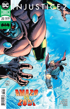 Injustice: 2 # 20 (DC Comics 2018) Injustice: 2 # 20 (DC Comics 2018)