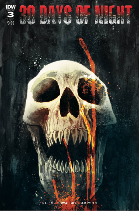 30 Days Of Night # 3 of 6 (IDW Publishing 2018) 30 Days Of Night # 3 of 6 (IDW Publishing 2018)