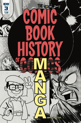 Comic Book History of Comics Volume 2 # 3 (IDW Publishing 2018) Comic Book History of Comics Volume 2 # 3 (IDW Publishing 2018)