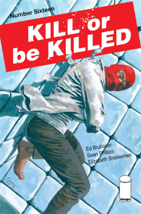 Kill or be Killed # 16 (Image Comics 2018)
