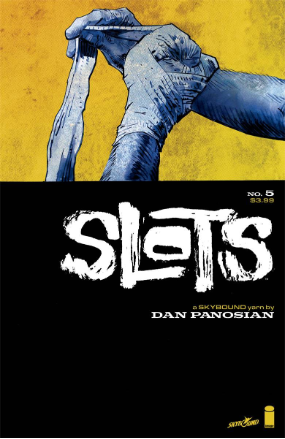 Slots # 5 (Skybound Comics 2018) Slots # 5 (Skybound Comics 2018)