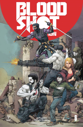 Bloodshot Salvation # 6 (Valiant Comics 2017) Bloodshot Salvation # 6 (Valiant Comics 2017)