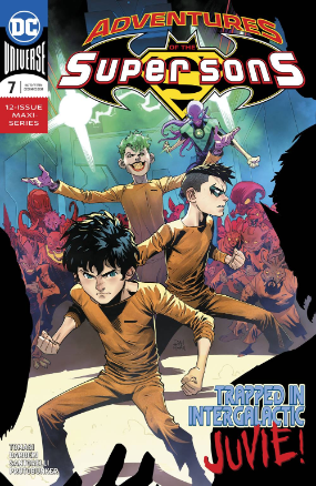 Adventures of The Super Sons # 7 of 12 (DC Comics 2019) Adventures of The Super Sons # 7 of 12 (DC Comics 2019)