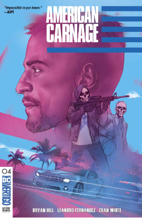 American Carnage # 4 (Vertigo Comics 2019) American Carnage # 4 (Vertigo Comics 2019)