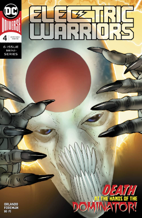 Electric Warriors # 4 of 6 (DC Comics 2019) Electric Warriors # 4 of 6 (DC Comics 2019)