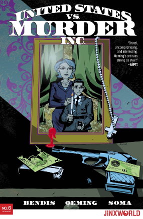 United States vs Murder Inc # 6 (Jinxworld Comics 2018) United States vs Murder Inc # 6 (Jinxworld Comics 2018)