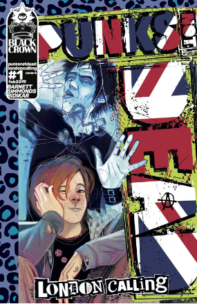 Punks Not Dead: London Calling # 1 (IDW Publishing 2019) Punks Not Dead: London Calling # 1 (IDW Publishing 2019)