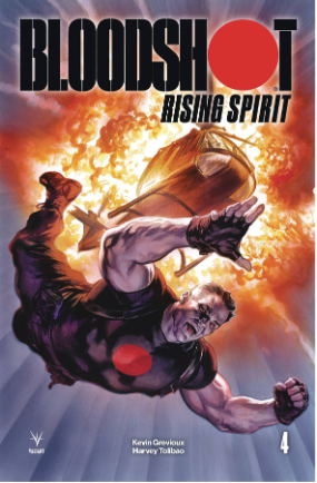 Bloodshot: Rising Spirit # 4 (Valiant Comics 2018) Bloodshot: Rising Spirit # 4 (Valiant Comics 2018)