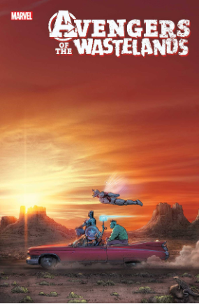 Avengers Of the Wastelands # 2 of 5 (Marvel Comics 2020) Avengers Of the Wastelands # 2 of 5 (Marvel Comics 2020)
