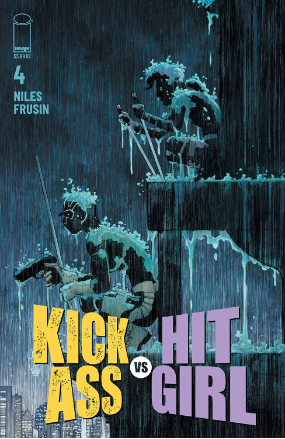 Kick-Ass Vs. Hit-Girl #  4 of 5 (Image Comics 2021)