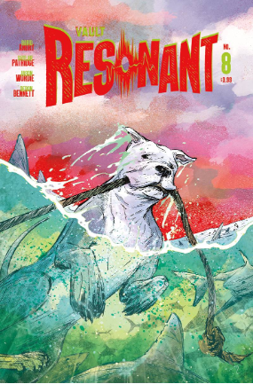 Resonant # 8 (Vault Comics 2021) Resonant # 8 (Vault Comics 2021)