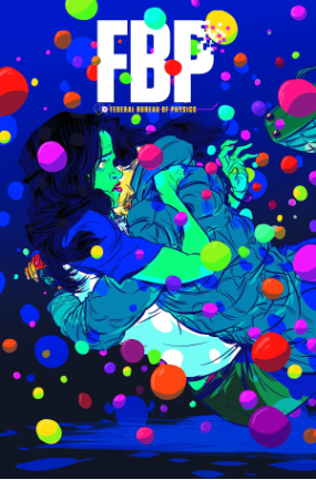 FBP: Federal Bureau of Physics #  9 (Vertigo Comics 2014)