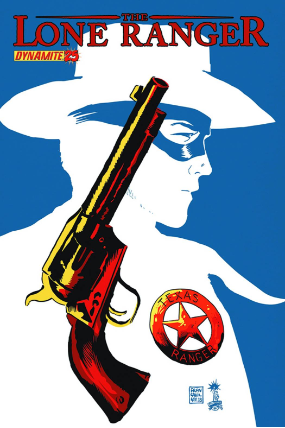 Lone Ranger Volume 2 # 25 (Dynamite Comics 2014) Lone Ranger Volume 2 # 25 (Dynamite Comics 2014)
