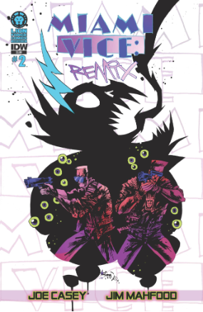 Miami Vice Remix # 2 (IDW Comics 2015) Miami Vice Remix # 2 (IDW Comics 2015)