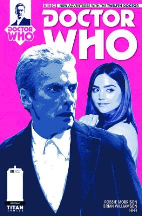 Doctor Who: The Twelfth Doctor # 8 (Titan Comics 2014) Doctor Who: The Twelfth Doctor # 8 (Titan Comics 2014)
