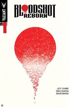 Bloodshot: Reborn # 1 (Valiant Comics 2015) Bloodshot: Reborn # 1 (Valiant Comics 2015)