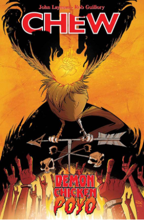 Chew: Demon Chicken Poyo (Image Comics 2016) Chew: Demon Chicken Poyo (Image Comics 2016)