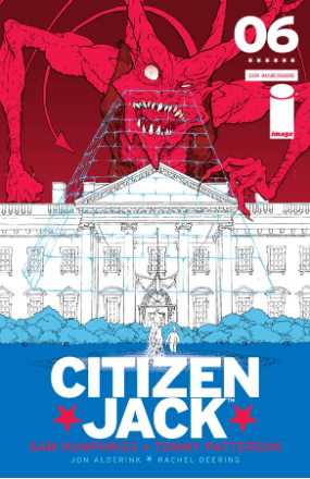 Citizen Jack # 6 (Image Comics 2016)