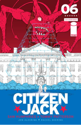 Citizen Jack # 6 (Image Comics 2016) Citizen Jack # 6 (Image Comics 2016)