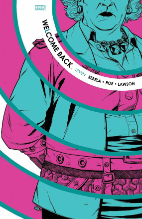 Welcome Back # 7 (Boom Comics 2016) Welcome Back # 7 (Boom Comics 2016)