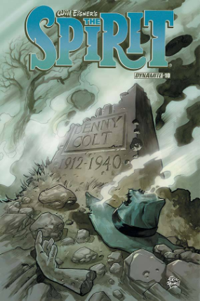 Will Eisner's Spirit # 10 (Dynamite Comics 2016) Will Eisner's Spirit # 10 (Dynamite Comics 2016)