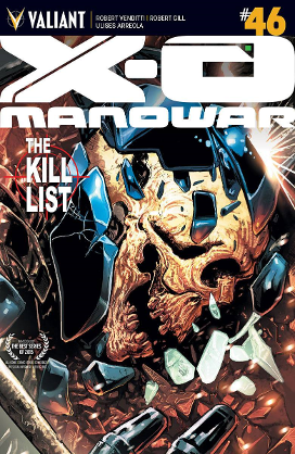 X-O Manowar # 46 ( Valiant Comics 2015) X-O Manowar # 46 ( Valiant Comics 2015)